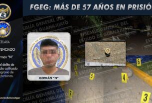 Obtiene la FGE sentencia de 57 años con 6 meses para homicida, en Celaya. 2